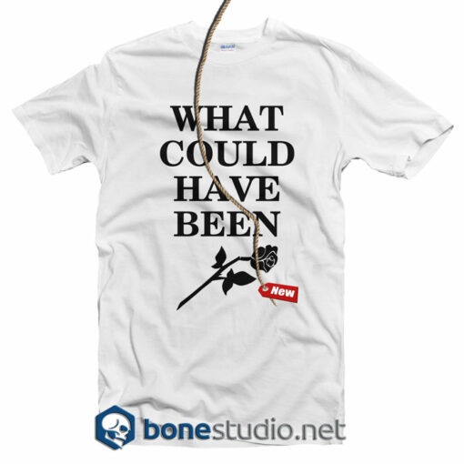 What Could Have Been Rose T Shirt