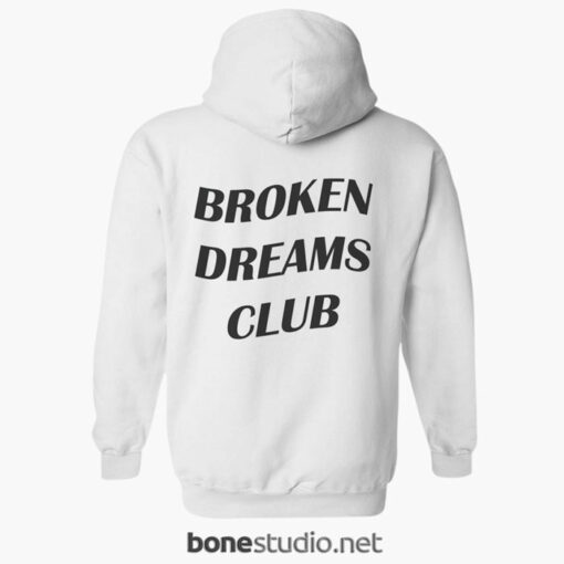 Broken Dreams Club Hoodies white back