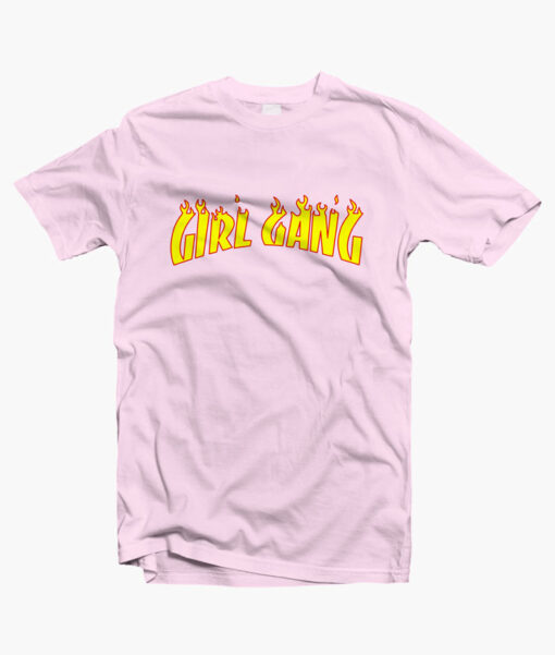 Girl Gang Flame T Shirt