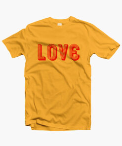 LOVE T Shirt