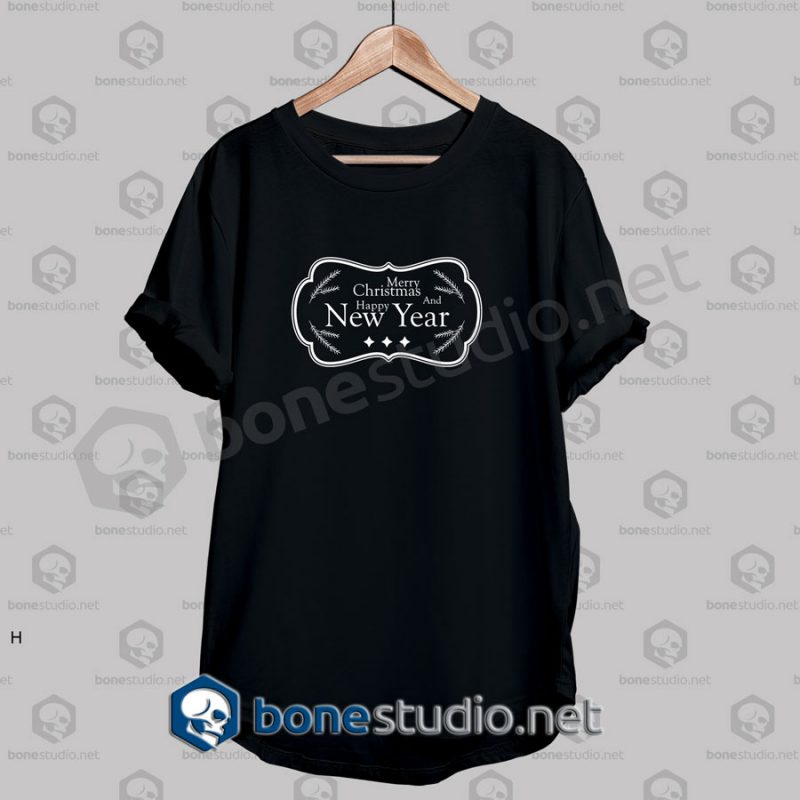 Merry Christmas And Happy New Year Frame Quote T Shirt