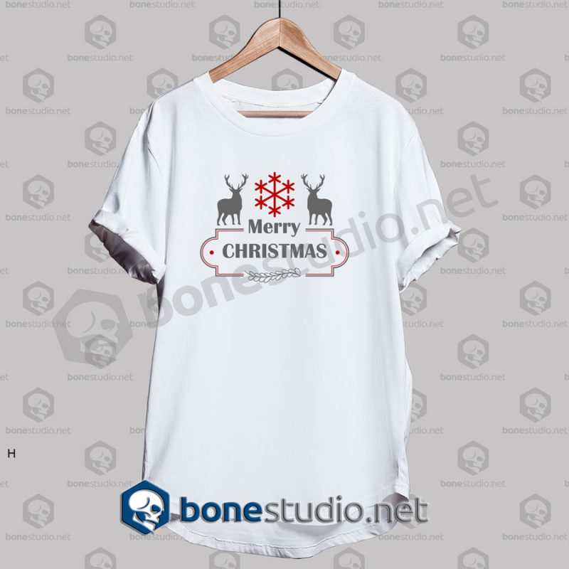 Merry Christmas Deer Quote T Shirt