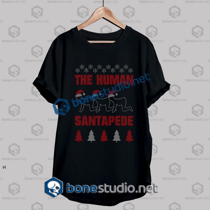 The Human Santapede Funny Ugly Christmas T Shirt