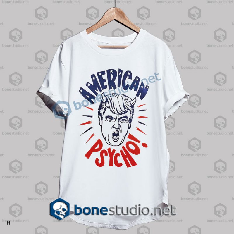American Trump Psycho Funny T Shirt