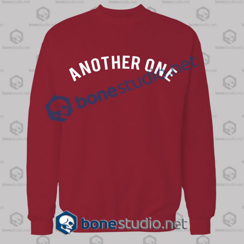 another one quote sweatshirt red