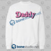 Daddy Funny Sweatshirt