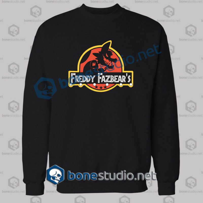 Freddy Fazbear's Jurassic Park Funny Sweatshirt
