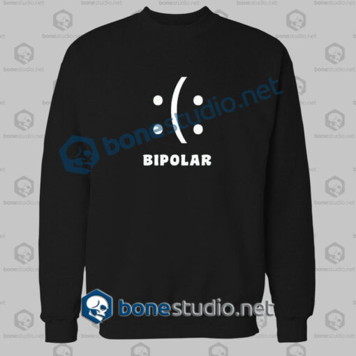 Husband Gift Bipolar Funny Sweatshirt