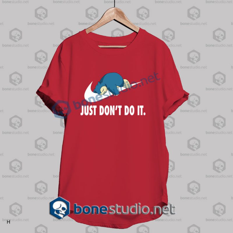 Pokemon Snorlax Just Don't Do It Funny T Shirt