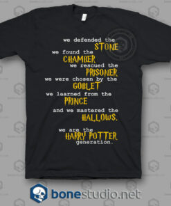 We Are The Harry Potter Generation Quote T Shirt