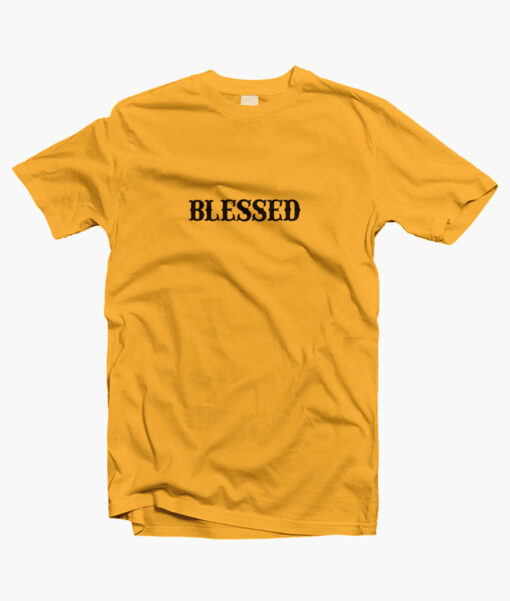 Blessed T Shirt