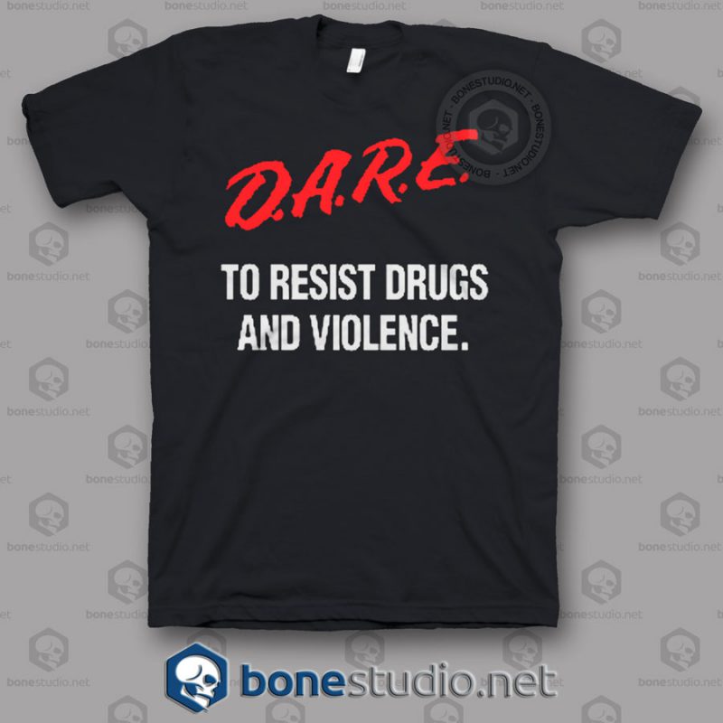 Dare T shirt