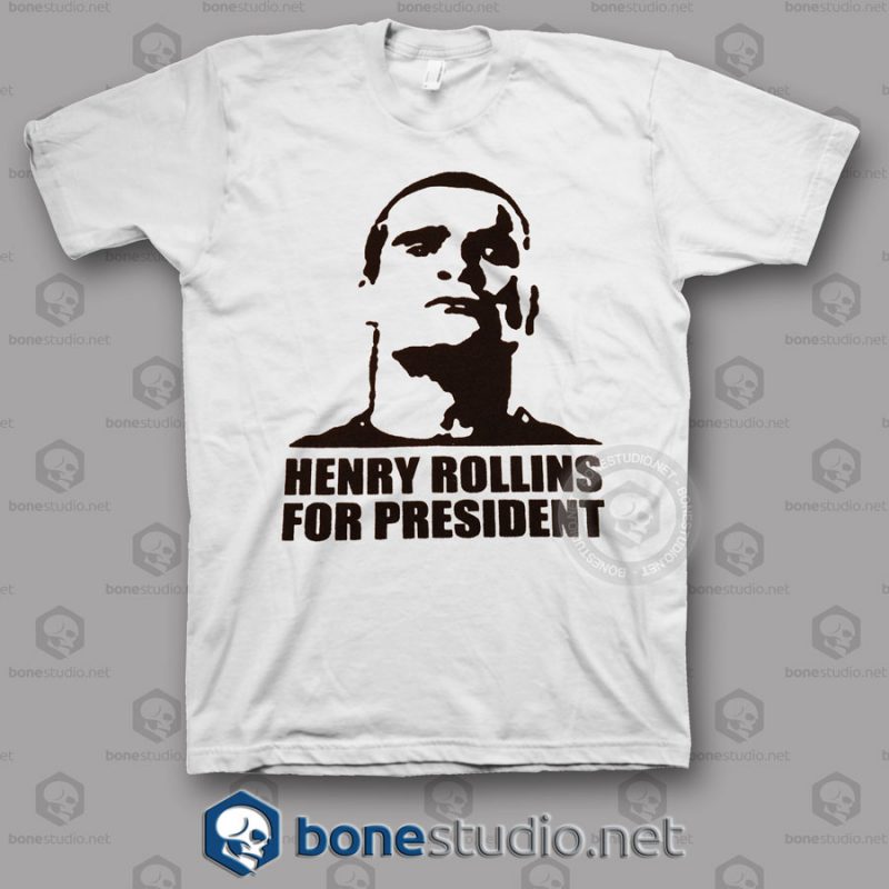 For President Henry Rollins Band T Shirt