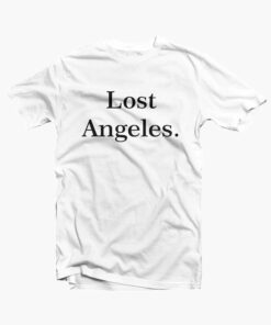Lost Angeles T Shirt