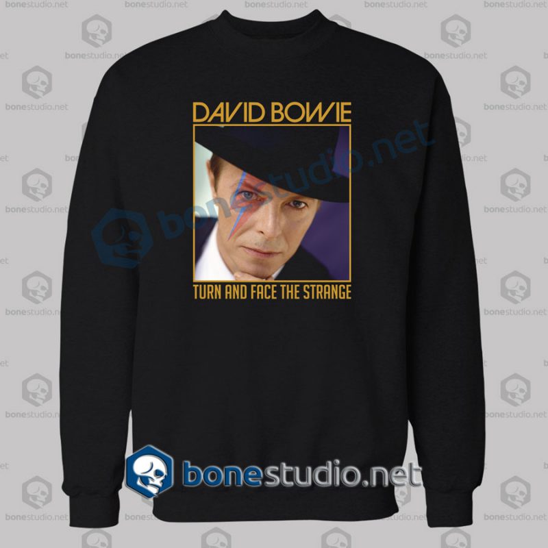 David Bowie Quote Sweatshirt