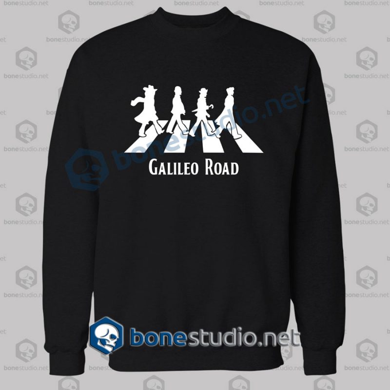 Galileo Road Abbey Road Funny Sweatshirt