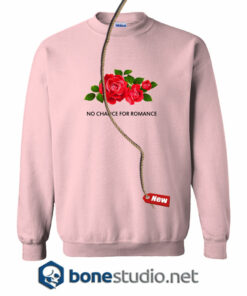 No Chance For Romance Sweatshirt