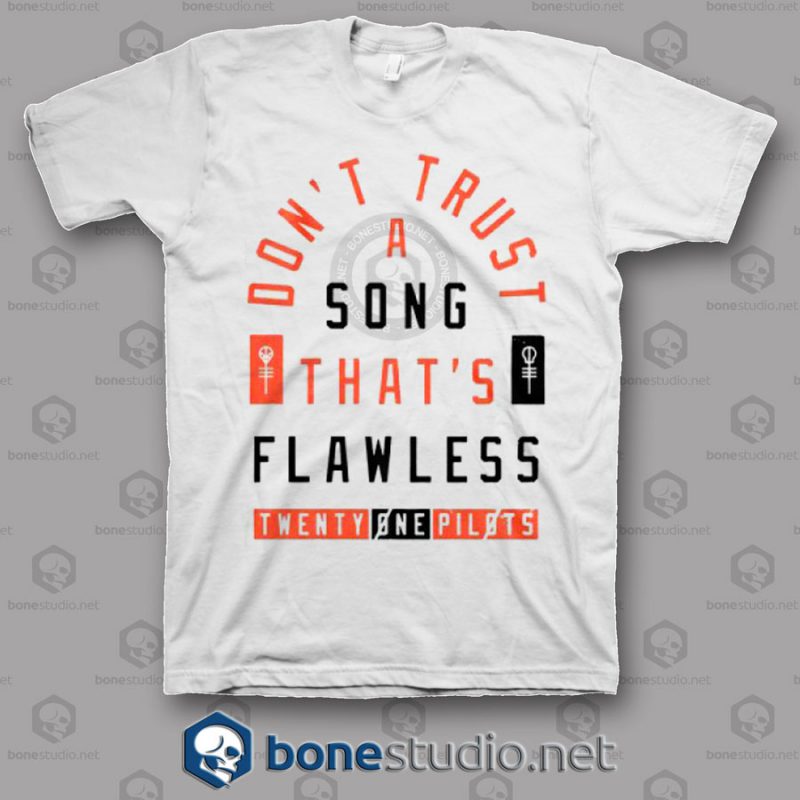 Flawless Song Twenty One Pilots Band T Shirt