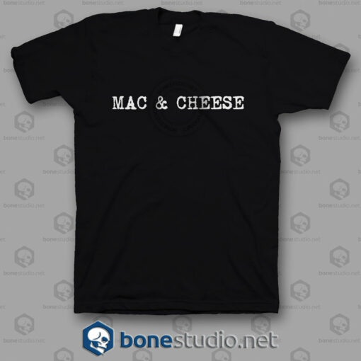 Mac & Cheese T Shirt