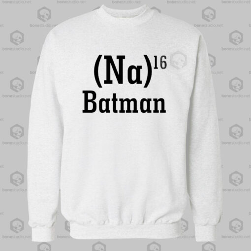 Na 16 Batman Sweatshirt