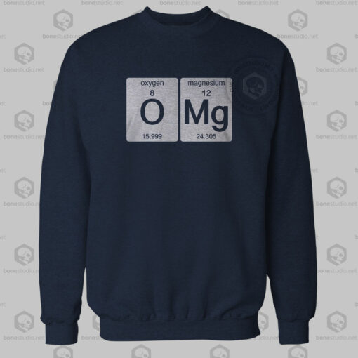 Omg Science Sweatshirt