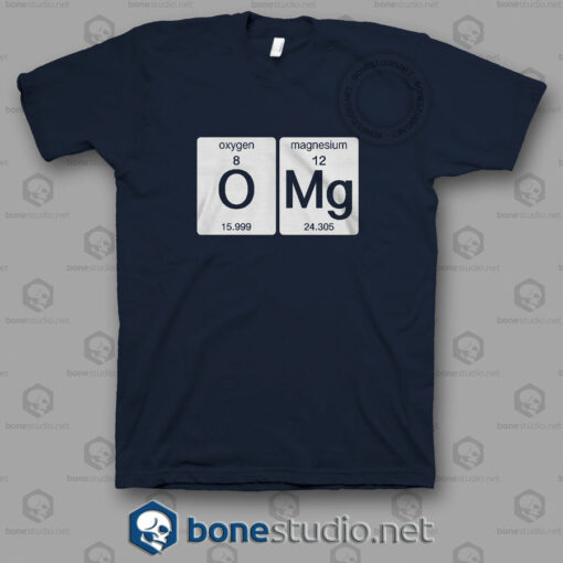 Omg Science T Shirt
