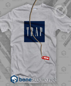 Trap T Shirt
