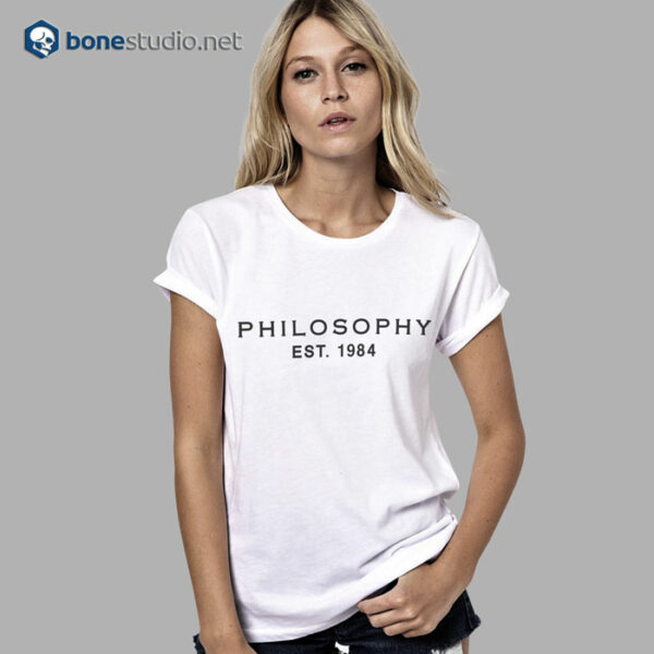 Philosophy Est 1984 T Shirt
