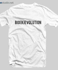 Bio Revolution T Shirt