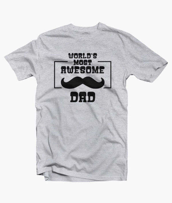 Awesome Dad Shirts