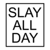 Beyonce Slay All Day T Shirt