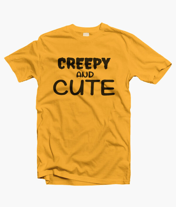 Creepy And Cute T Shirt gold yellow
