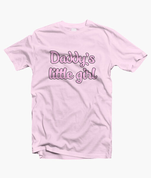 Daddys Little Girl T Shirt pink