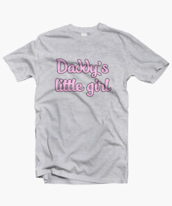 Daddys Little Girl T Shirt sport grey