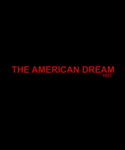 The American Dream Shirt