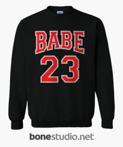 BABE 23 Sweatshirt