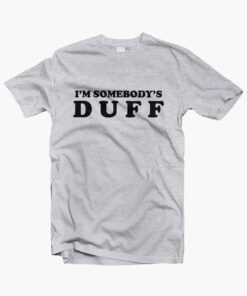 Im Somebodys Duff T Shirt sport grey