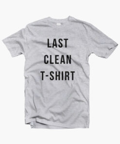 Last Clean T Shirt sport grey