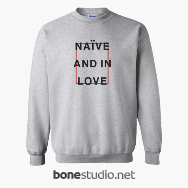 Naive And In Love T Shirt sport grey