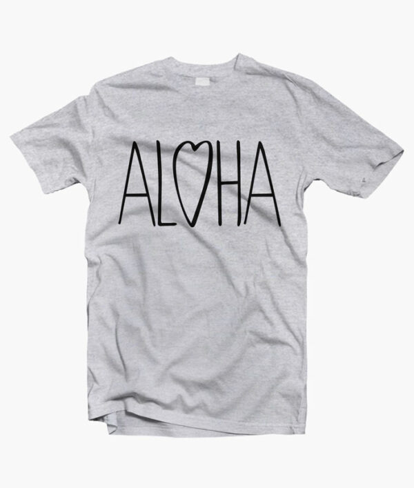 Aloha Love T Shirt sport grey