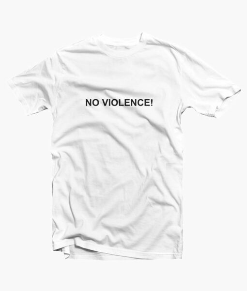 No Violence T Shirt