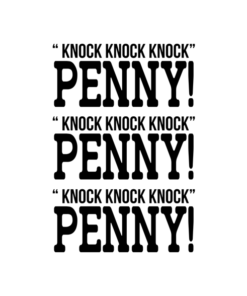 Sheldon Cooper Quote Knock Knock Knock Penny
