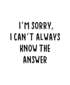 Sorry Funny Quote T Shirt