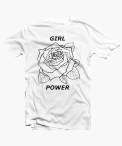 Rose Girl Power T Shirt