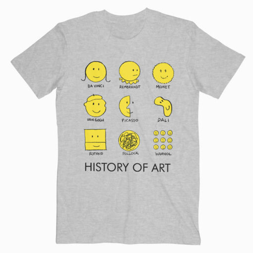 History of Art Smiley Face T Shirts