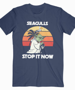 Yoda Seagulls Stop It Now T Shirt