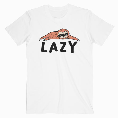 Lazy Sloth Funny T Shirt
