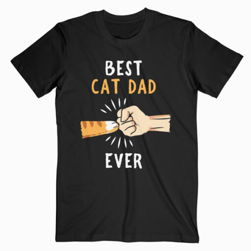 Best Cat Dad Ever Paw Fist Bump T-shirt