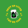 Dark Beer Drinking Saint Patricks Shut Up Liver T-Shirt