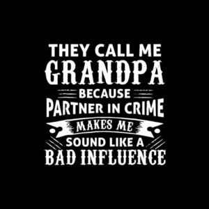 Funny Grandpa Grandfather Shirt For Men And Women is your new tee will be a great gift for him or her. I use only quality babe you got this t shirt ideas such as Fruit of the Loom and gildan.